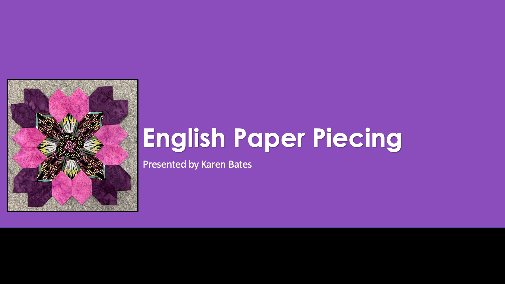 English Paper Piecing – Sew Creative Ashland
